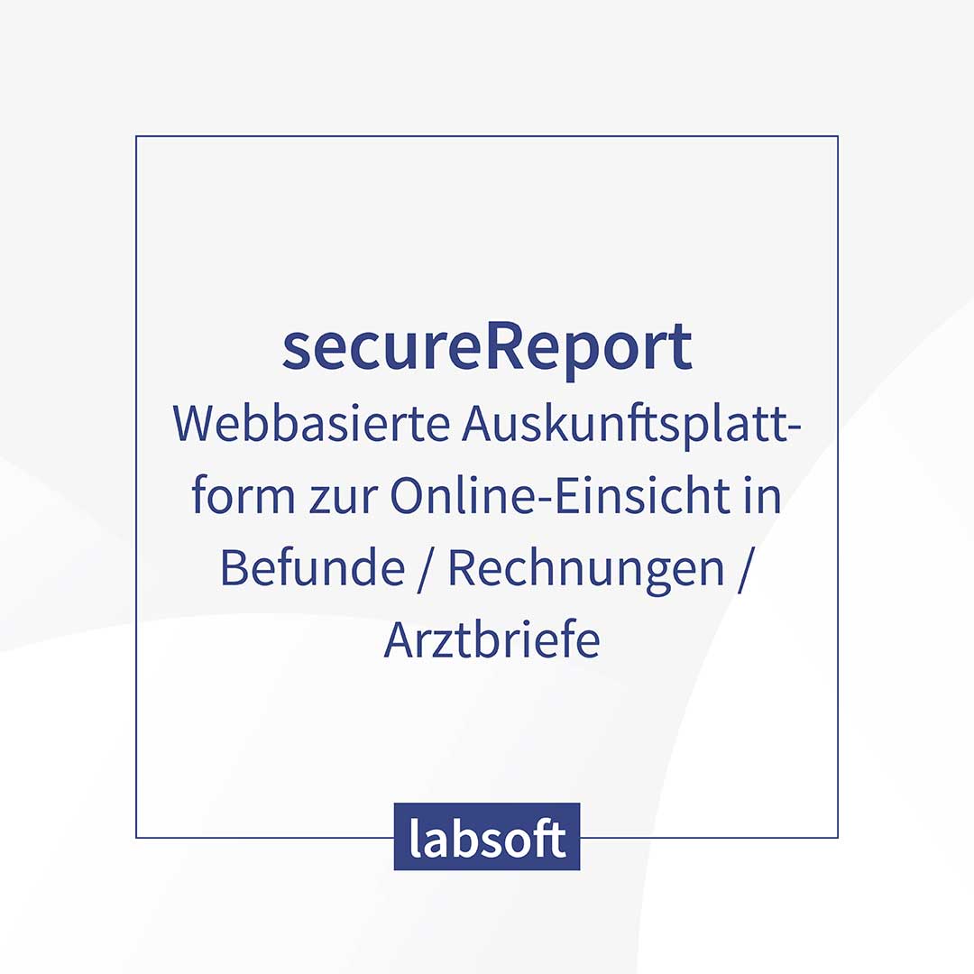 weißes Bild mit blauer Schrift; steht folgender Text: tme Sotwarelösungen: secureReport – webbasierte Auskunftsplattform zur Online-Einsicht in Befunde /Rechnungen / Arztbriefe